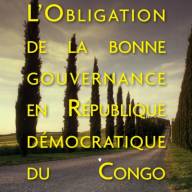 L’Obligation de la bonne gouvernance en République démocratique du Congo Format Kindle