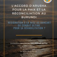 Burundi: l’Accord d’Arusha mis au rencart ! Que faire pour sa réhabilitation?